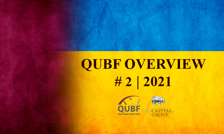 Qatar and Ukraine Business News: QUBF OVERVIEW# 2 | 2021